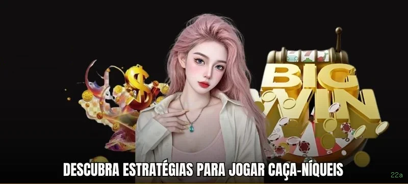 Download app 22a Android iOS